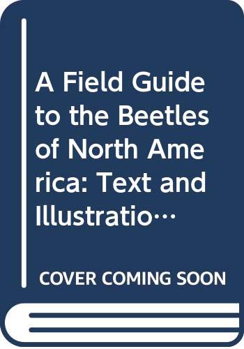 A field guide to the beetles of North America