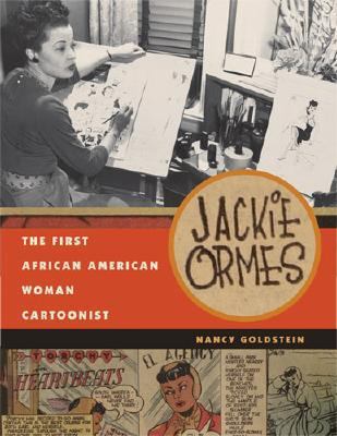Jackie Ormes : the first African American woman cartoonist