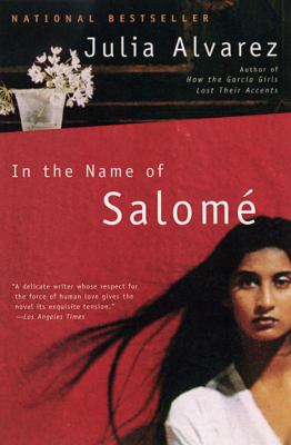 In the name of Salomé : a novel