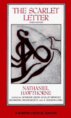 The scarlet letter : an authoritative text ; essays in criticism and scholarship /