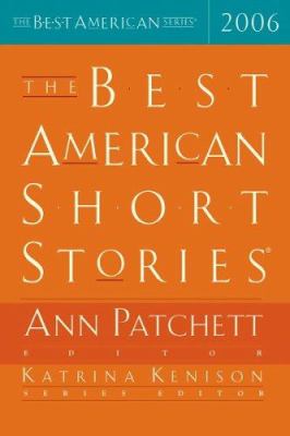 The best American short stories, 2006