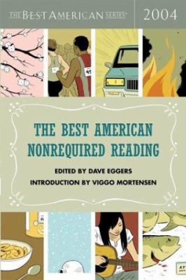 The best American nonrequired reading, 2004