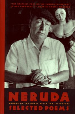 Neruda Selected Poems