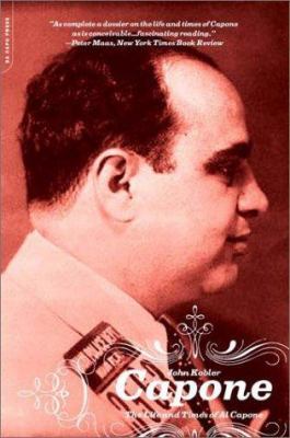 Capone : the life and world of Al Capone