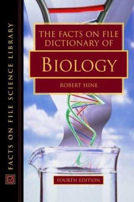 The Facts on File dictionary of biology.