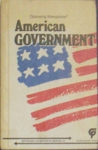 American government : opposing viewpoints