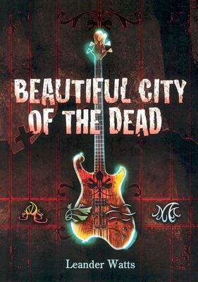 Beautiful city of the dead : a novel