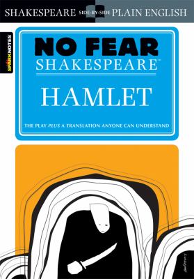 No fear Shakespeare : Hamlet