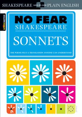 No fear Shakespeare : Sonnets