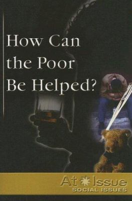 How can the poor be helped?