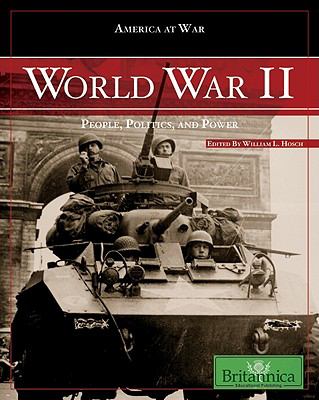 World War II : people, politics, and power