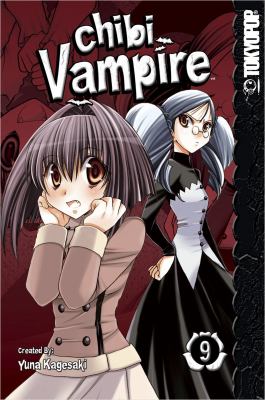 Chibi vampire : volume 9. Volume 9 /