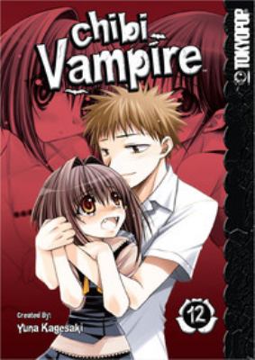 Chibi vampire : volume 12. Volume 12 /