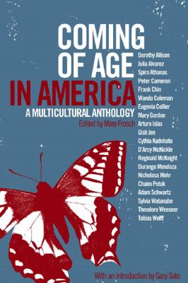 Coming of age in America : a multicultural anthology