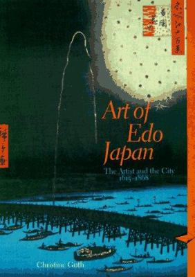 Art of Edo Japan : the artist and the city 1615-1868