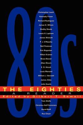 The eighties : a reader