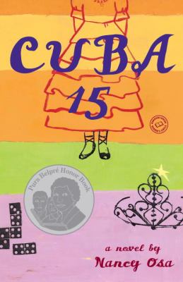 Cuba 15 : a novel