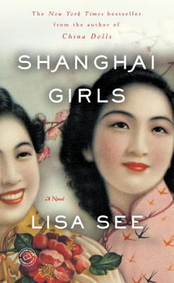 Shanghai girls : a novel