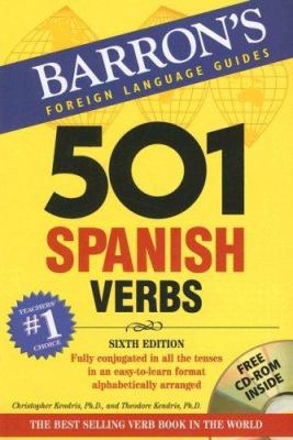 501 Spanish verbs fully conjugated in all the tenses in a new easy-to-learn format, alphabetically arranged