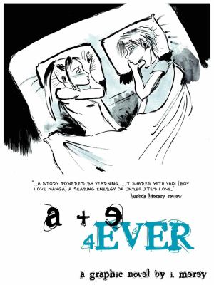 A + e 4ever : a graphic novel
