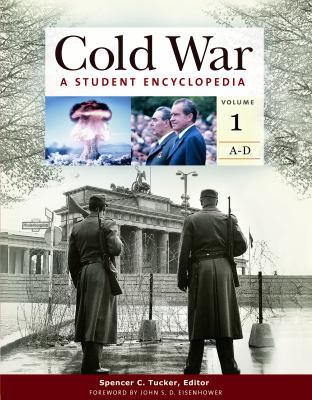 Cold War : a student encyclopedia