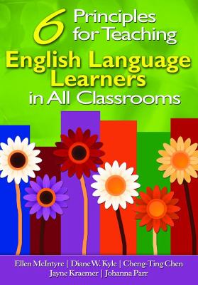 6 principles for teaching English language learners in all classrooms