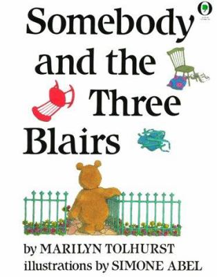 Somebody and the three Blairs