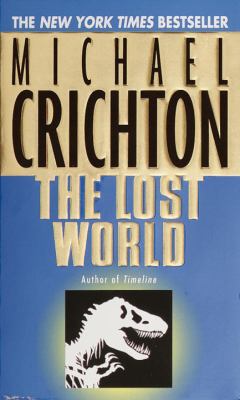 The lost world : a novel