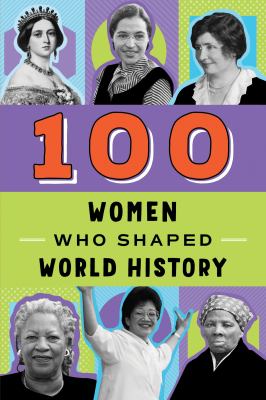 100 women who shaped world history