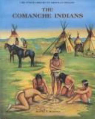 The Comanche Indians