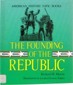 The founding of the Republic