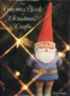 The gnomes book of Christmas crafts