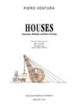 Houses : structures, methods, and ways of living