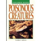 Poisonous creatures.