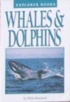 Whales & Dolphins.