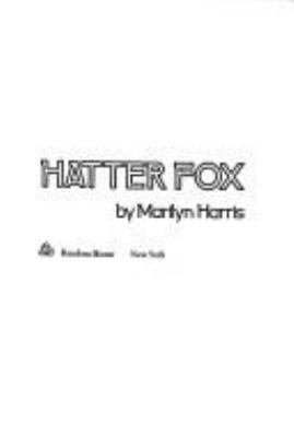 Hatter Fox.