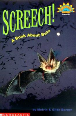 Screech! : a book about bats