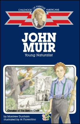 John Muir : young naturalist