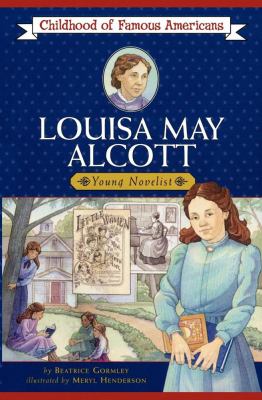 Louisa May Alcott : young novelist
