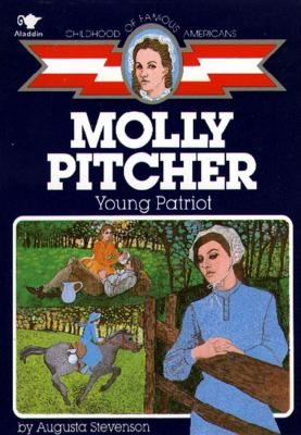 Molly Pitcher : young patriot