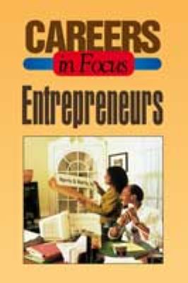 Careers in focus. Entrepreneurs.