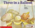 Three in a balloon