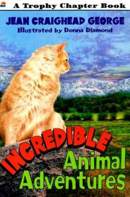 Incredible animal adventures