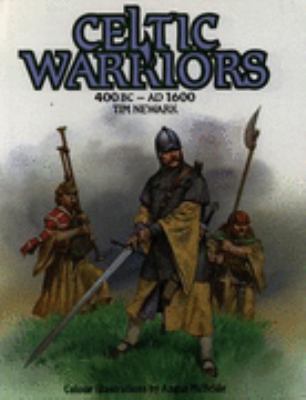 Celtic warriors, 400 BC-1600 AD