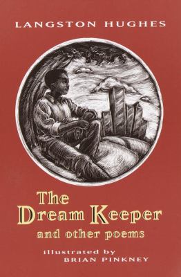 The dream keeper and other poems : including seven additional poems