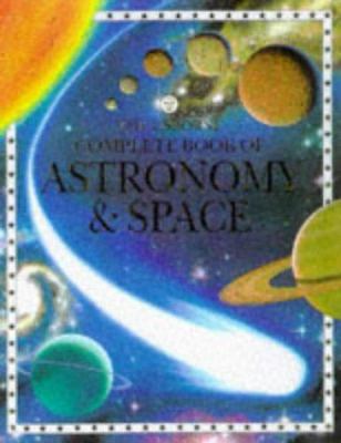 The Usborne complete book of astronomy & space