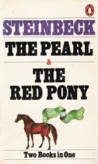 The pearl ; The red pony