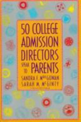 50 college admission directors speak to parents