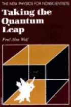 Taking the quantum leap : the new physics for nonscientists