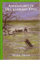 The adventures of Huckleberry Finn